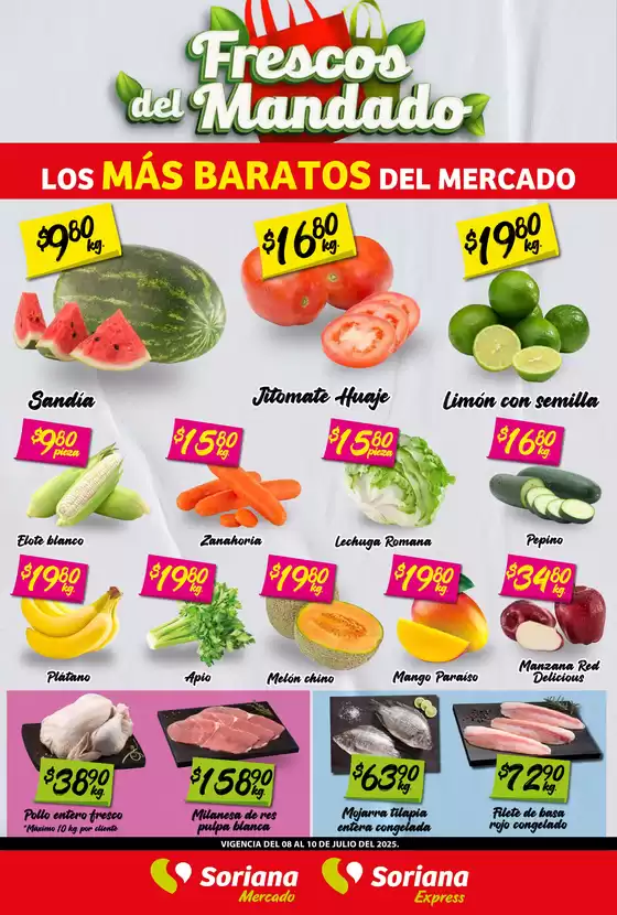Catálogo Soriana Mercado en Torreón | Frescos del Mandado Mercado: BCS, Son y Sin | 2025-07-10T00:00:00.000Z - 2025-07-10T00:00:00.000Z