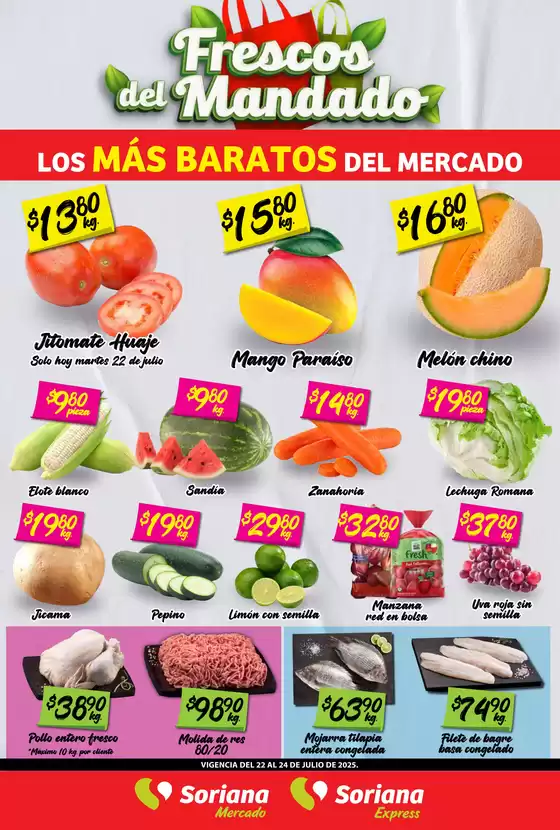 Catálogo Soriana Mercado en Minatitlán (Veracruz) | Frescos del Mandado Mercado: BCS, Son y Sin | 2025-07-22T00:00:00.000Z - 2025-07-24T00:00:00.000Z