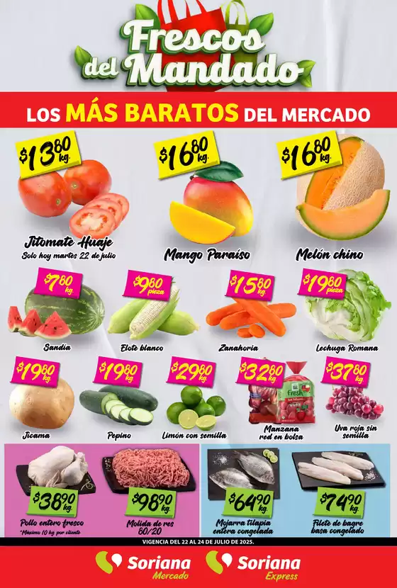Catálogo Soriana Mercado en Minatitlán (Veracruz) | Frescos del Mandado Mercado: Coah, Chih y Dur | 2025-07-22T00:00:00.000Z - 2025-07-24T00:00:00.000Z