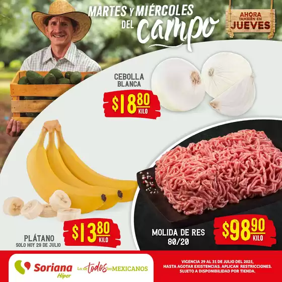 Catálogo Soriana Híper | Martes y Miércoles del Campo Híper: Juárez | 2025-07-29T00:00:00.000Z - 2025-07-31T00:00:00.000Z
