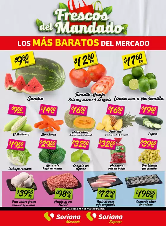 Catálogo Soriana Express en Lerdo de Tejada | Frescos del Mandado Mercado: BCS, Son y Sin | 2025-08-06T00:00:00.000Z - 2025-08-07T00:00:00.000Z
