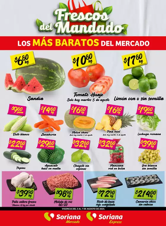 Catálogo Soriana Express en Atoyac de Álvarez | Frescos del Mandado Mercado: Nuevo León | 2025-08-06T00:00:00.000Z - 2025-08-07T00:00:00.000Z