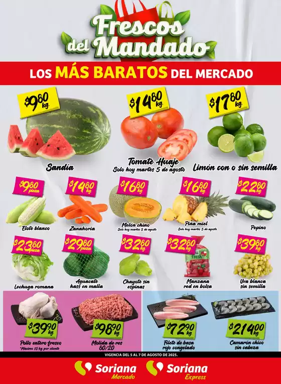 Catálogo Soriana Mercado en Quilá (Sinaloa) | Gran variedad de ofertas | 2025-08-06T00:00:00.000Z - 2025-08-07T00:00:00.000Z