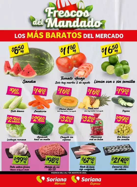 Catálogo Soriana Mercado en Quilá (Sinaloa) | Ofertas para cazadores de gangas | 2025-08-06T00:00:00.000Z - 2025-08-07T00:00:00.000Z