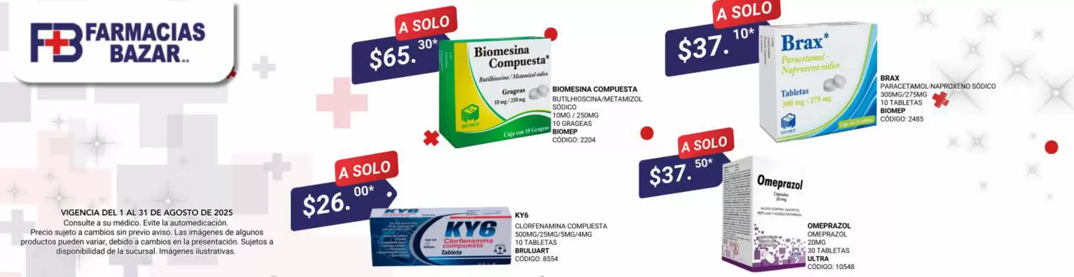 Catálogo Farmacias Bazar en Peribán de Ramos | Promos | 2025-08-08T00:00:00.000Z - 2025-08-31T00:00:00.000Z