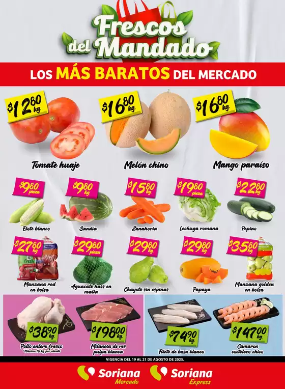 Catálogo Soriana Mercado en Toluca de Lerdo | Ofertas principales para todos los cazadores de gangas | 2025-08-20T00:00:00.000Z - 2025-08-21T00:00:00.000Z