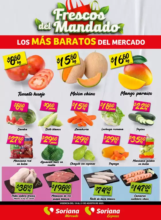 Catálogo Soriana Mercado en San Mateo Atenco | Descubre ofertas atractivas | 2025-08-20T00:00:00.000Z - 2025-08-21T00:00:00.000Z