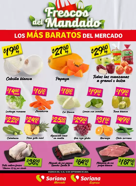 Catálogo Soriana Mercado en Monterrey | Frescos del Mandado Mercado: Saltillo | 2025-09-17T00:00:00.000Z - 2025-09-18T00:00:00.000Z