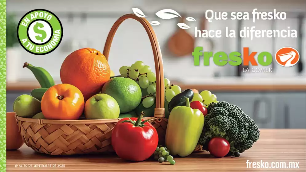 Catálogo Fresko en San Juan de Sabinas | Que sea Fresko Hace la diferencia | 2025-09-19T00:00:00.000Z - 2025-09-30T00:00:00.000Z