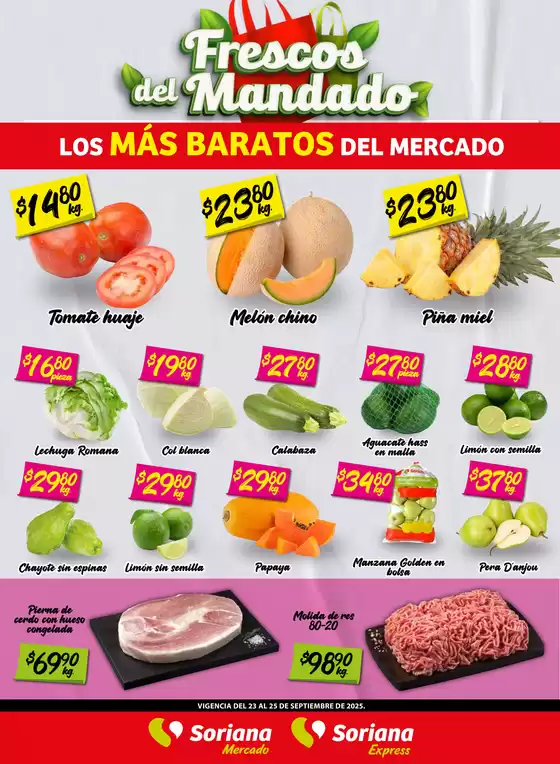 Catálogo Soriana Express en Sombrerete | Frescos del Mandado Mercado: Nuevo León | 2025-09-25T00:00:00.000Z - 2025-09-25T00:00:00.000Z