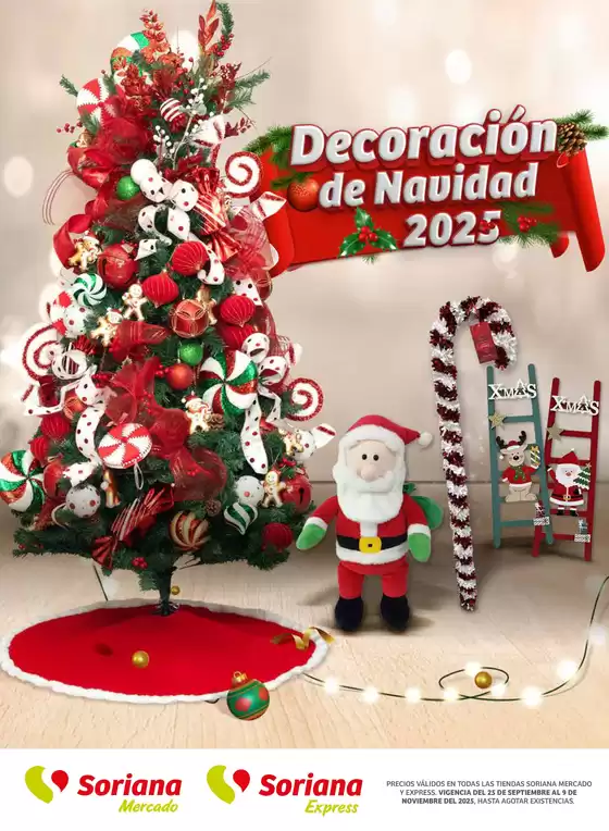 Catálogo Soriana Express en Sombrerete | Decoración Navideña Mercado Nacional | 2025-09-25T00:00:00.000Z - 2025-11-09T00:00:00.000Z