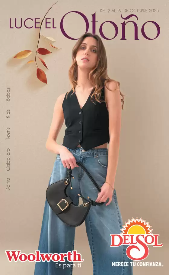Catálogo Woolworth en Ocotlán de Morelos | Luce El Otoño en Tiendas Del Sol y Woolworth | 2025-10-02T00:00:00.000Z - 2025-10-27T00:00:00.000Z