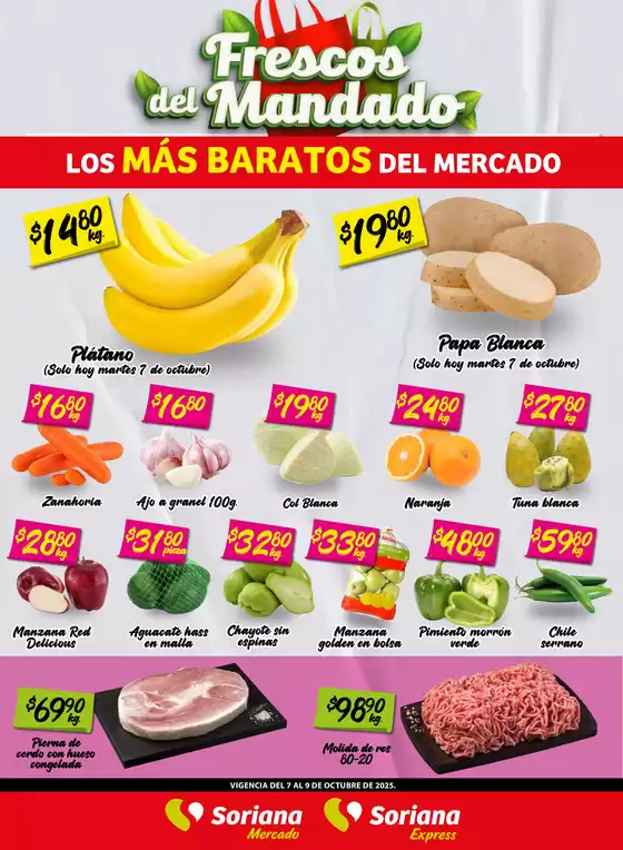 Catálogo Soriana Express en Jerez de García Salinas | Frescos del Mandado Mercado Tamaulipas | 2025-10-08T00:00:00.000Z - 2025-10-09T00:00:00.000Z