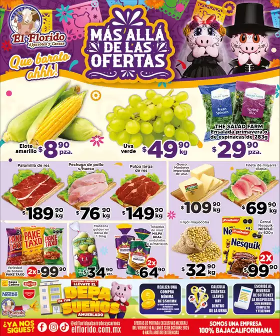 Catálogo El Florido en Ciudad Apodaca | Ofertas principales para todos los clientes | 2025-10-13T00:00:00.000Z - 2025-10-16T00:00:00.000Z