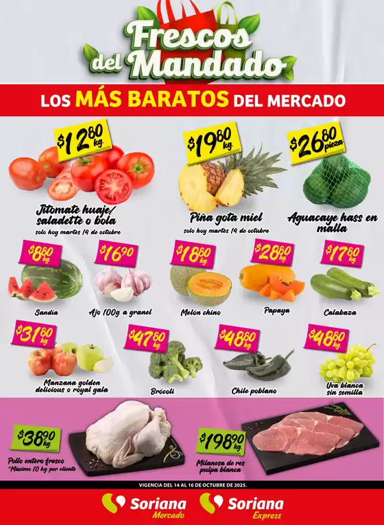 Catálogo Soriana Mercado en Ciudad Benito Juárez | Frescos del Mandado Mercado: Coah, Chih y Dur | 2025-10-15T00:00:00.000Z - 2025-10-16T00:00:00.000Z