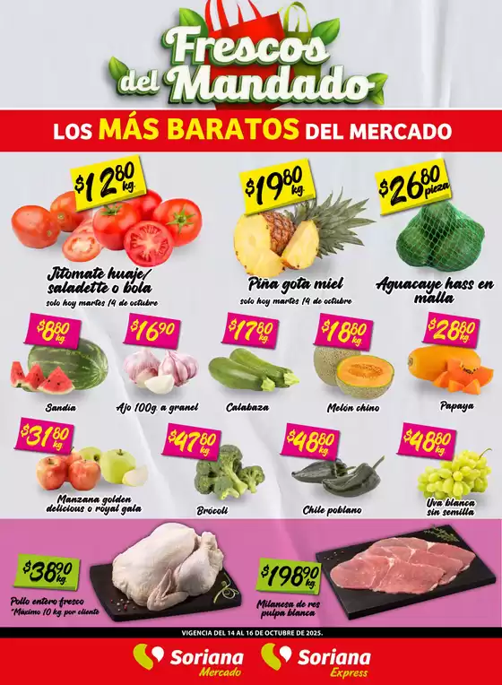 Catálogo Soriana Mercado en Ciudad Benito Juárez | Frescos del Mandado Mercado: Saltillo | 2025-10-15T00:00:00.000Z - 2025-10-16T00:00:00.000Z