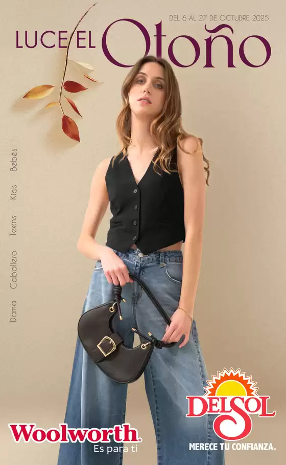 Catálogo Woolworth en Pórticos de San Antonio | Luce El Otoño en Tiendas Del Sol y Woolworth | 2025-10-02T00:00:00.000Z - 2025-10-27T00:00:00.000Z