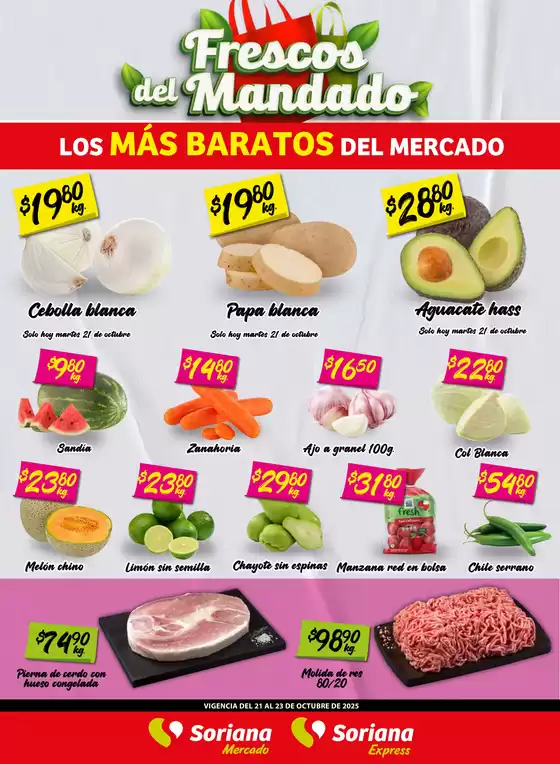 Catálogo Soriana Express en San Francisco Coacalco | Frescos del Mandado Mercado: BCS, Son y Sin | 2025-10-22T00:00:00.000Z - 2025-10-23T00:00:00.000Z