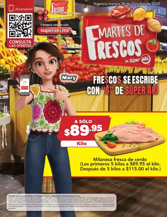Catálogo Aki Gran Mayoreo en Comitán de Domínguez | Martes de frescos | 2025-10-28T00:00:00.000Z - 2025-10-28T00:00:00.000Z