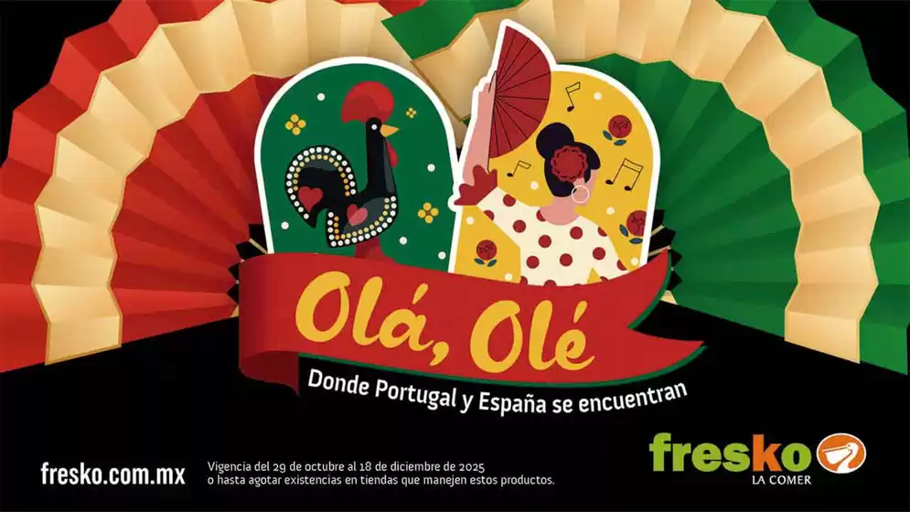 Catálogo Fresko en Torreón | Festival Olá, Olé | 2025-10-29T00:00:00.000Z - 2025-12-18T00:00:00.000Z