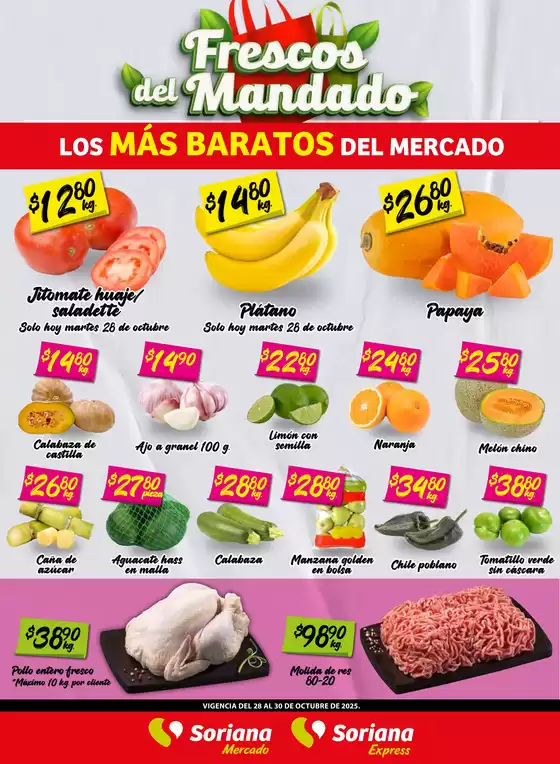 Catálogo Soriana Mercado en Tlalnepantla | Frescos del Mandado Mercado: Saltillo y Torreón | 2025-10-29T00:00:00.000Z - 2025-10-30T00:00:00.000Z