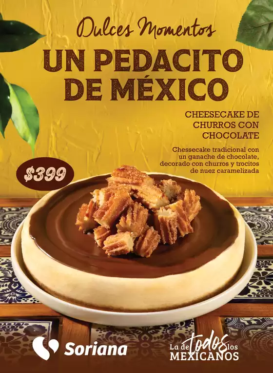 Catálogo Soriana Híper en Fuentes del Valle | Dulces momentos Un pedacito de México Híper Nacional | 2025-10-31T00:00:00.000Z - 2025-12-31T00:00:00.000Z