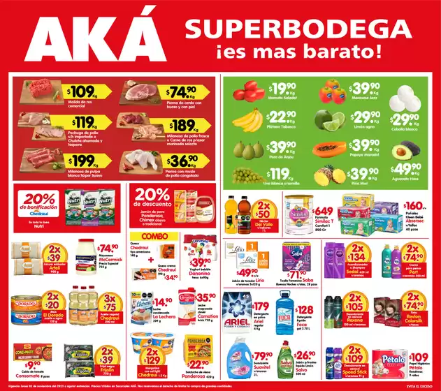 Catálogo AKÁ Superbodega en Tlajomulco de Zúñiga | Ofertas AKÁ Superbodega | 2025-11-03T00:00:00.000Z - 2025-11-03T00:00:00.000Z