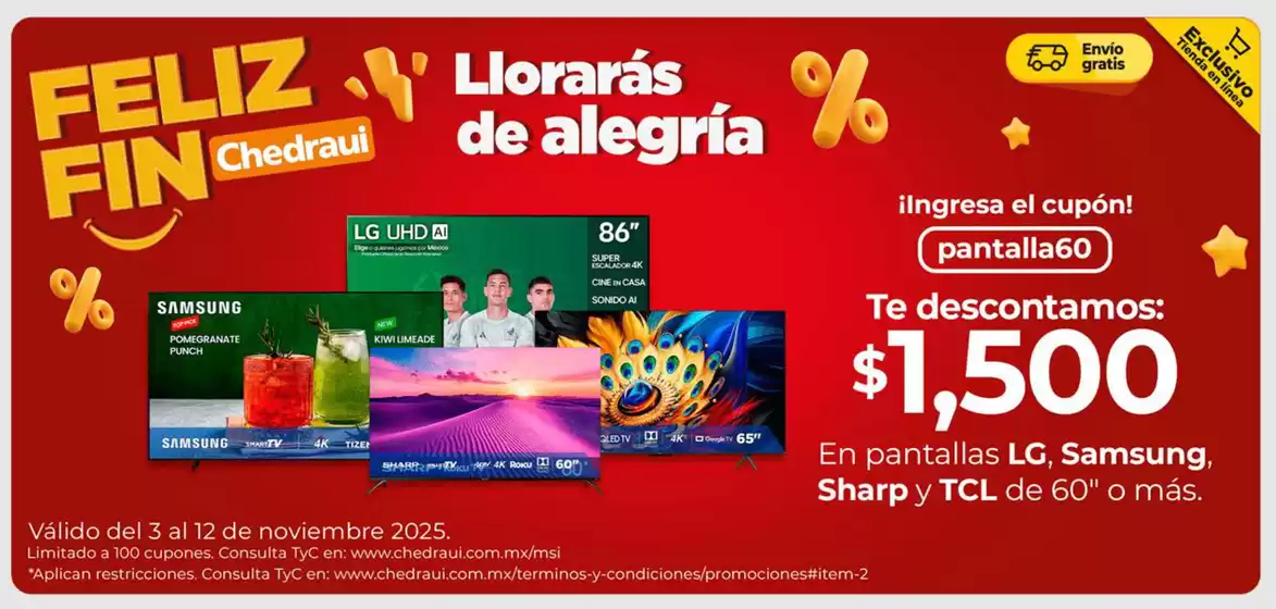 Catálogo Chedraui en Fray Bernardino de Sahagún (Ciudad Sahagún) | Promo | 2025-11-04T00:00:00.000Z - 2025-11-12T00:00:00.000Z