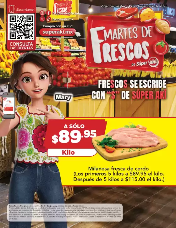 Catálogo Súper Aki en Teloloapan | Martes de Frescos | 2025-11-04T00:00:00.000Z - 2025-11-04T00:00:00.000Z