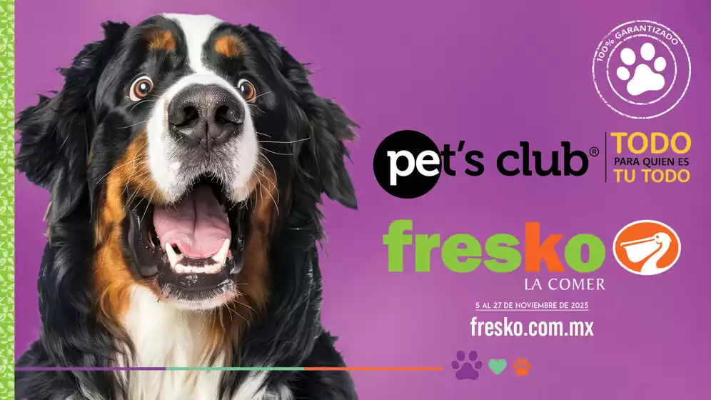 Catálogo Fresko en Temapache | Fresko Pet’s Club | 2025-11-05T00:00:00.000Z - 2025-11-27T00:00:00.000Z