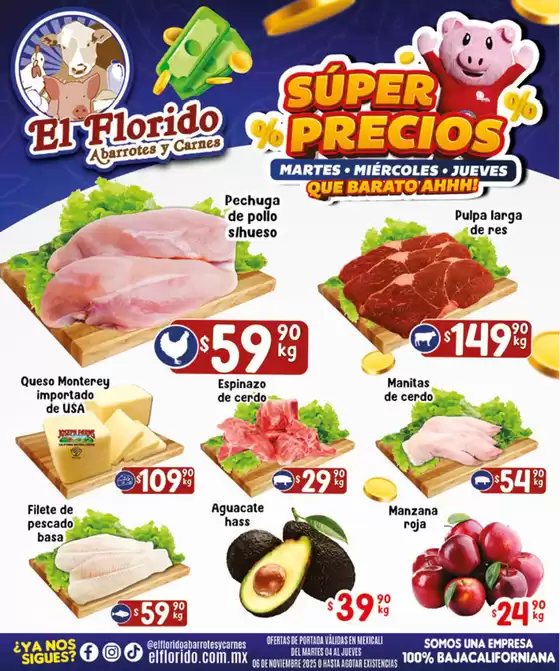 Catálogo El Florido en Zihuatanejo | Ofertas principales para todos los clientes | 2025-11-04T00:00:00.000Z - 2025-11-06T00:00:00.000Z