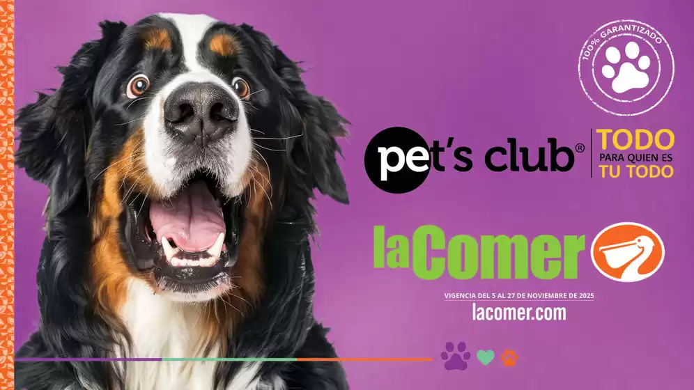 Catálogo La Comer en Pabellón de Arteaga | La Comer Pets Club | 2025-11-05T00:00:00.000Z - 2025-11-27T00:00:00.000Z