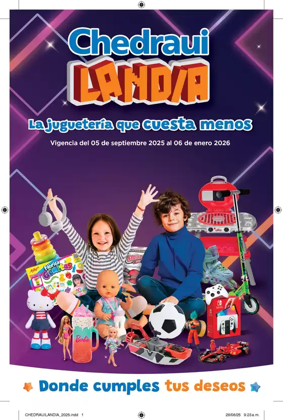 Catálogo Chedraui en Pabellón de Arteaga | Chedraui Landia | 2025-11-05T00:00:00.000Z - 2026-01-06T00:00:00.000Z
