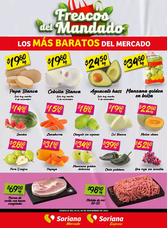 Catálogo Soriana Mercado | Nuestras mejores gangas | 2025-11-04T00:00:00.000Z - 2025-11-06T00:00:00.000Z