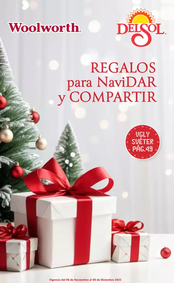 Catálogo Woolworth | NaviDAR y Compartir en Tiendas Del Sol y Woolworth | 2025-11-13T00:00:00.000Z - 2025-12-08T00:00:00.000Z
