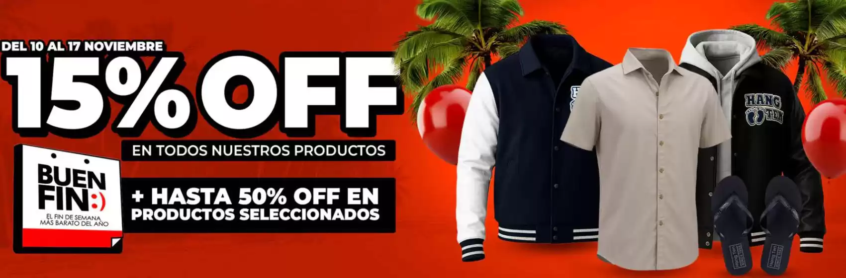 Catálogo Hang Ten en Ciudad Nezahualcóyotl | 15% off | 2025-11-13T00:00:00.000Z - 2025-11-17T00:00:00.000Z