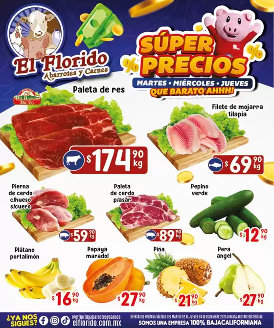 Catálogo El Florido en Tijuana | Ofertas y gangas exclusivas | 2025-12-02T00:00:00.000Z - 2025-12-04T00:00:00.000Z