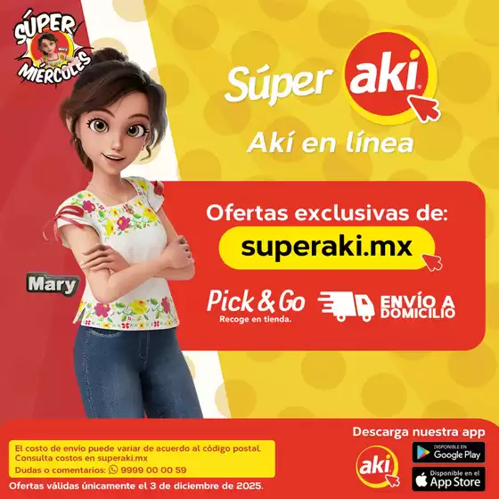 Catálogo Súper Aki en Tlalnepantla | Ofertas Súper Aki | 2025-12-03T00:00:00.000Z - 2025-12-03T00:00:00.000Z