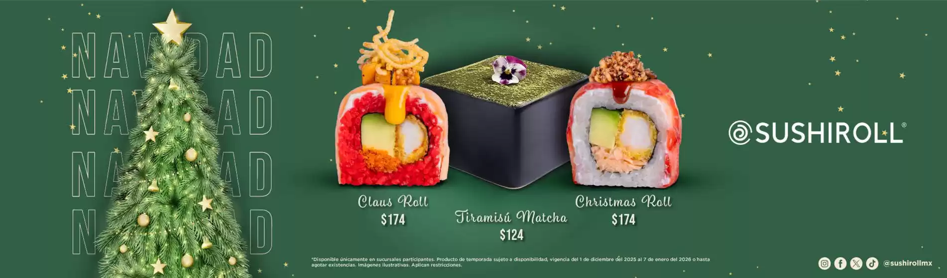 Catálogo Sushi Roll en Irapuato | Promo | 2025-12-05T00:00:00.000Z - 2026-01-07T00:00:00.000Z