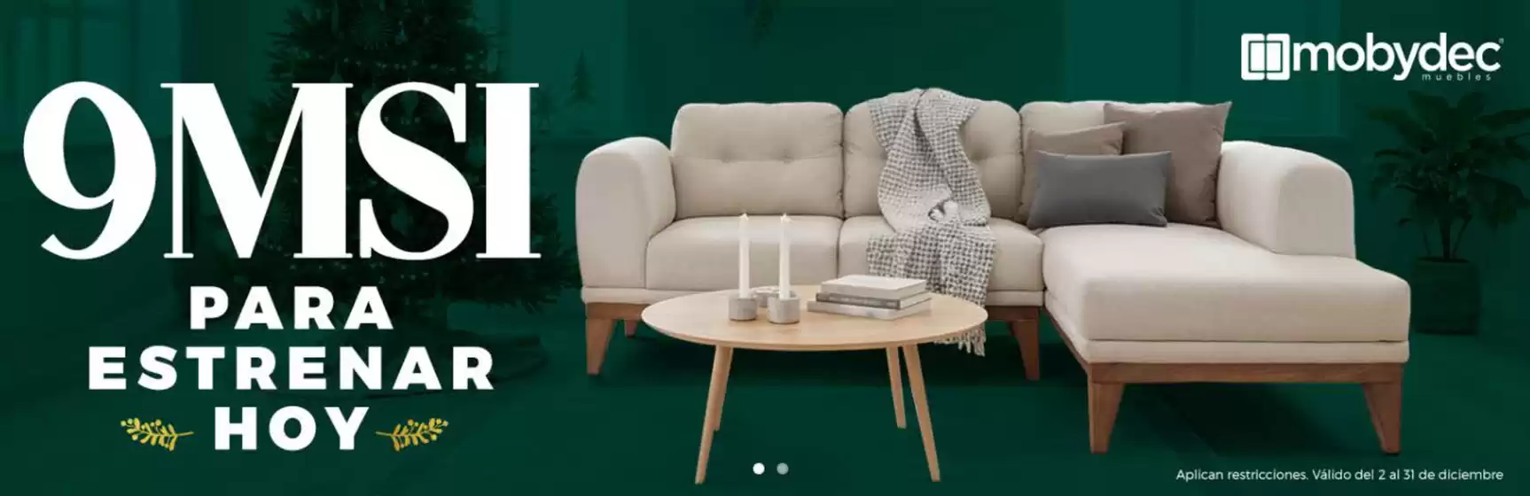 Catálogo Mobydec en Toluca de Lerdo | Promo | 2025-12-10T00:00:00.000Z - 2025-12-31T00:00:00.000Z