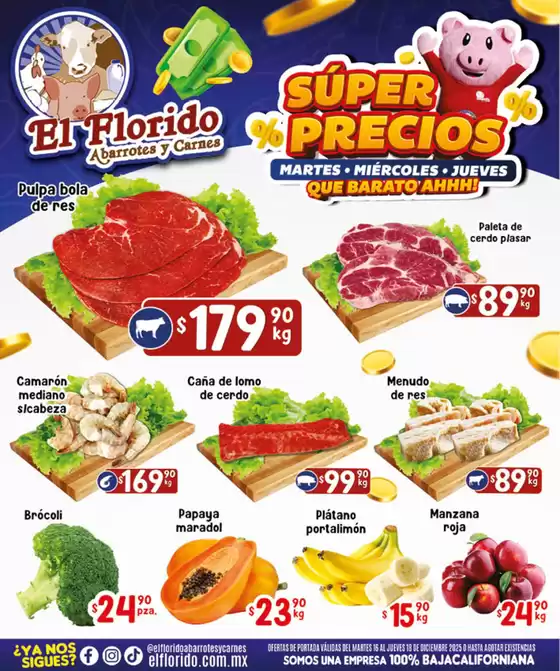 Catálogo El Florido en Tijuana | Ofertas especiales atractivas para todos | 2025-12-16T00:00:00.000Z - 2025-12-18T00:00:00.000Z