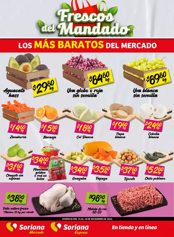 Catálogo Soriana Mercado en Fuentes del Valle | Ahorra ahora con nuestras ofertas | 2025-12-16T00:00:00.000Z - 2025-12-18T00:00:00.000Z