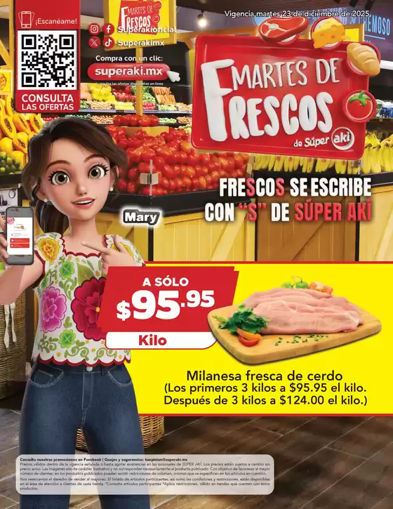 Catálogo Aki Gran Mayoreo en Chihuahua | Martes de frescos | 2025-12-23T00:00:00.000Z - 2025-12-23T00:00:00.000Z