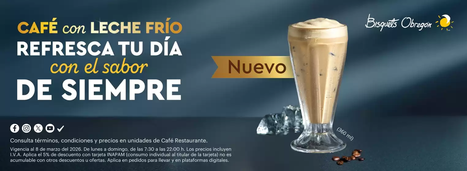 Catálogo Bisquets Obregón en Cuauhtémoc (CDMX) | Promo | 2025-12-30T00:00:00.000Z - 2026-03-08T00:00:00.000Z
