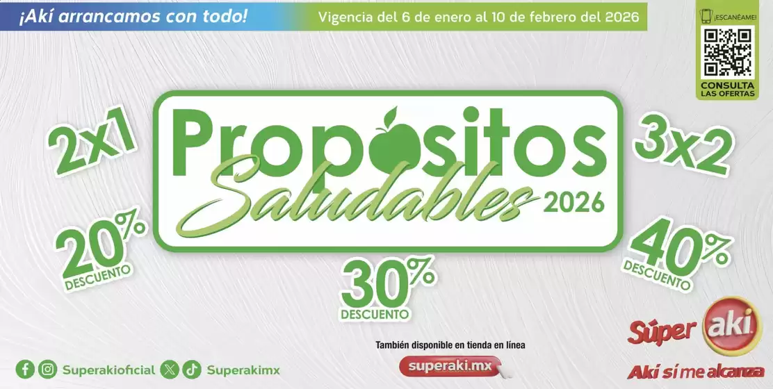 Catálogo Súper Aki en Ensenada (Baja California) | Ofertas y promociones actuales | 2026-01-06T00:00:00.000Z - 2026-02-10T00:00:00.000Z