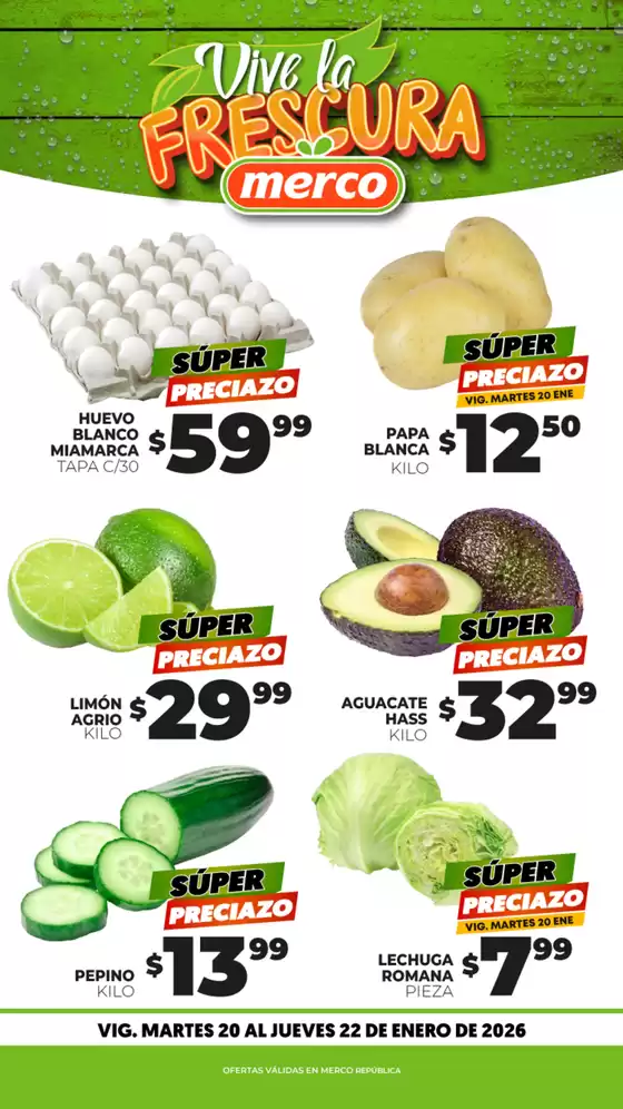 Catálogo Merco en Ciudad de México | Frutas y Verduras 20 al 22 de Enero - República | 2026-01-20T00:00:00.000Z - 2026-01-22T00:00:00.000Z