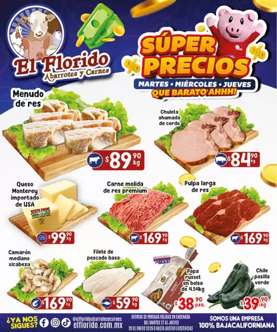 Catálogo El Florido en Tepic | Descubre ofertas atractivas | 2026-01-27T00:00:00.000Z - 2026-01-29T00:00:00.000Z