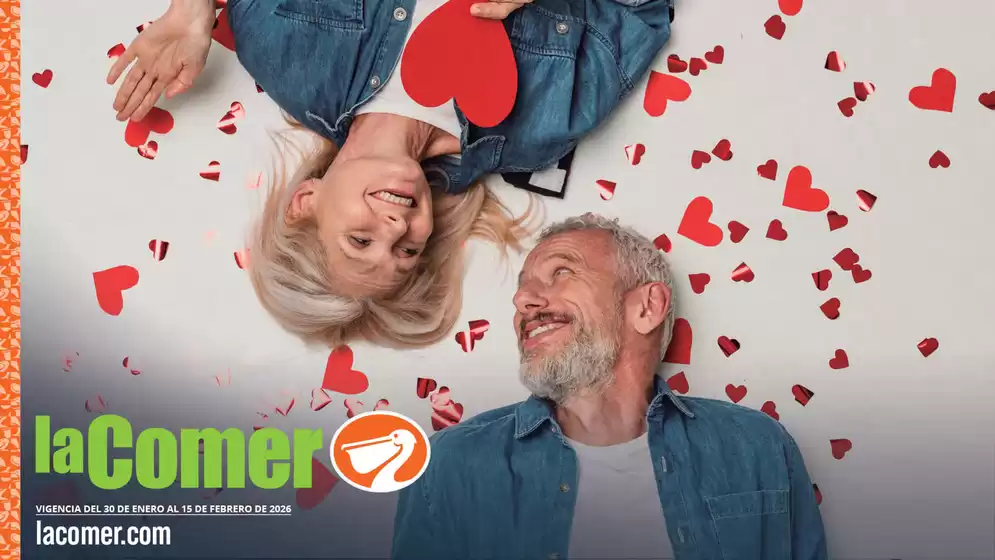 Catálogo La Comer en Tlalmanalco de Velázquez | San Valentin - La Comer | 2026-01-30T00:00:00.000Z - 2026-02-15T00:00:00.000Z