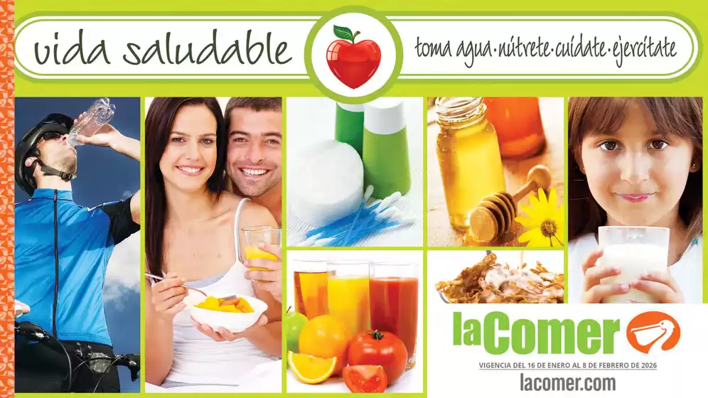 Catálogo La Comer en Tlalmanalco de Velázquez | Vida Saludable | 2026-01-16T00:00:00.000Z - 2026-02-08T00:00:00.000Z