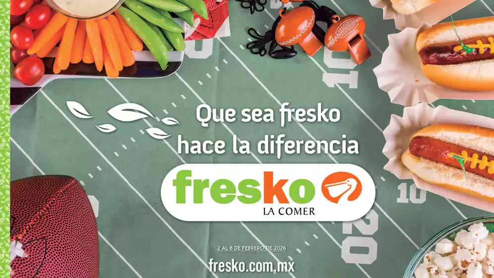 Catálogo Fresko en Chimalhuacán | Fresko | 2026-02-02T00:00:00.000Z - 2026-02-08T00:00:00.000Z
